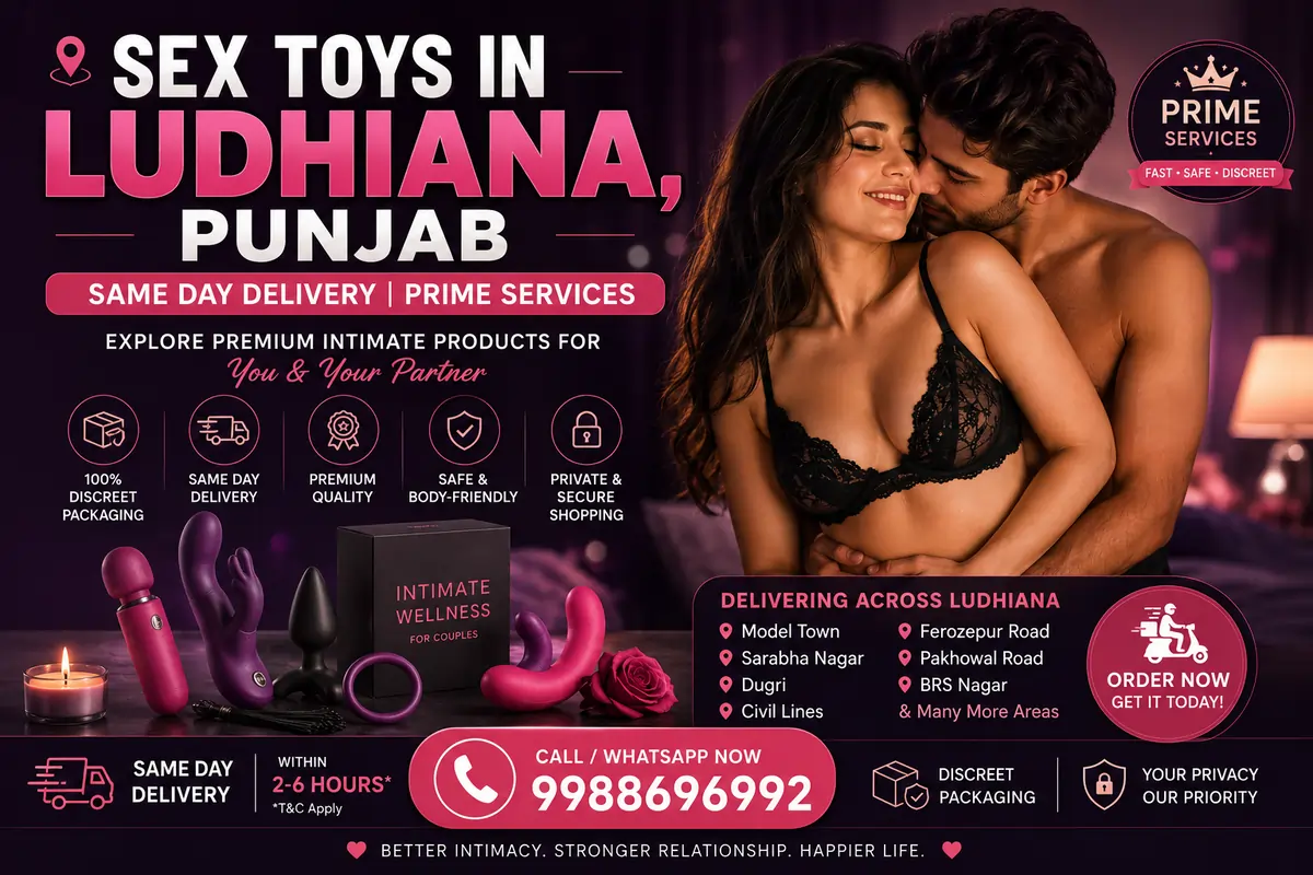 Sex Toys in Ludhiana, Punjab – Same Day Delivery Prime Services
