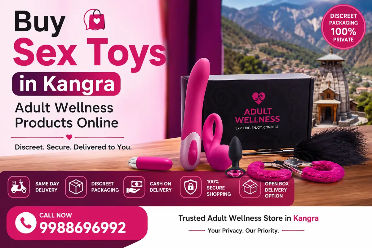 Buy Sex Toys in Kangra | Adult Wellness Products Online
