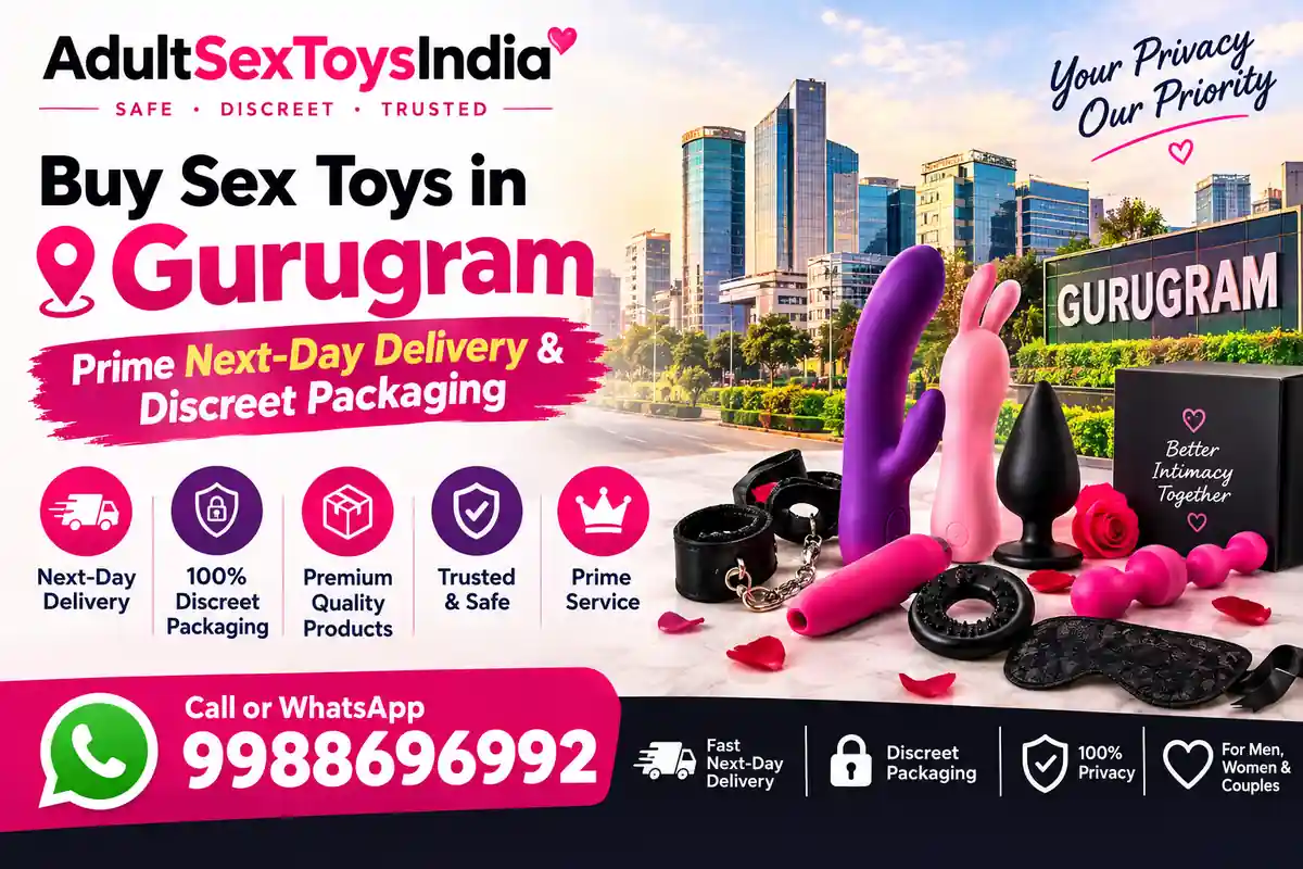 Buy Sex Toys in Gurugram | Prime Next-Day Delivery & Discreet Packaging